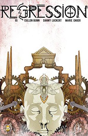 Regression #3 by Cullen Bunn, Marie Enger
