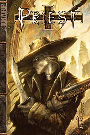 Priest, Volume 12 (Priest #12)