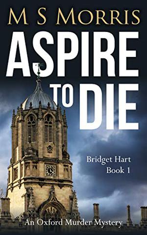 Aspire to Die by M.S. Morris