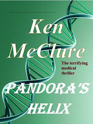 Pandora's Helix by Ken McClure