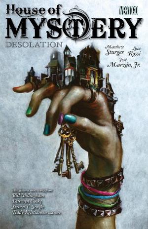 House of Mystery, Volume 8: Desolation (House of Mystery #8)