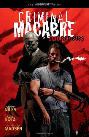 Criminal Macabre: Two Red Eyes (Criminal Macabre: A Cal McDonald Mystery #4)