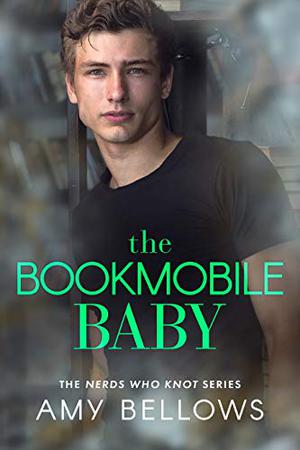 The Bookmobile Baby (Nerds Who Knot #2)