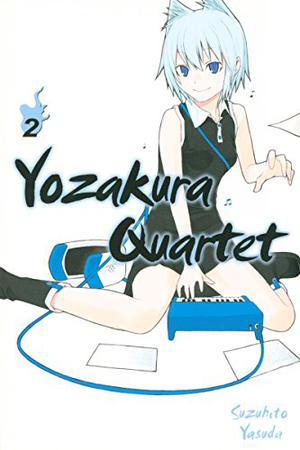 夜桜四重奏～ヨザクラカルテット～ [Yozakura Karutetto] 2 (Yozakura Quartet #2)