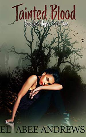 Tainted Blood: A zombie Reverse Harem novel by Ellabee Andrews