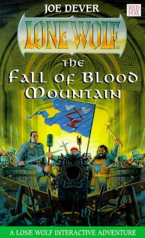 The Fall of Blood Mountain (Lone Wolf #26)