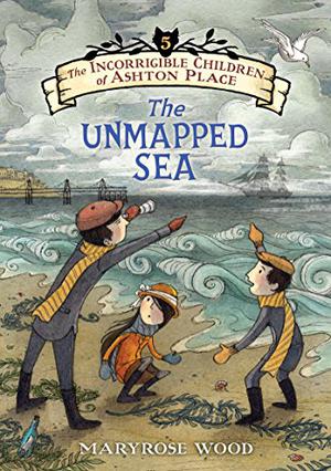 The Unmapped Sea (The Incorrigible Children of Ashton Place #5)