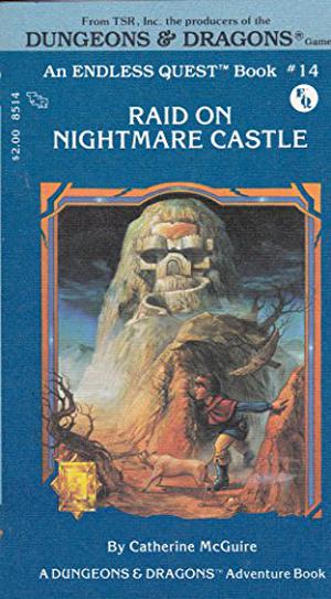 Raid on Nightmare Castle by Catherine McGuire, Jeff Easley