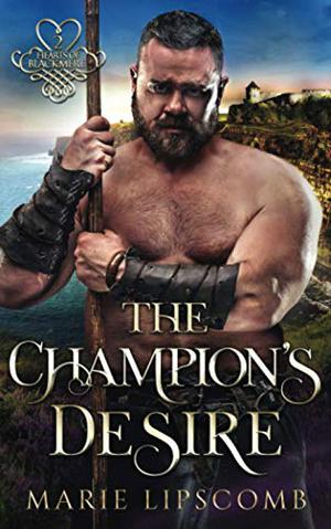 The Champion's Desire (Hearts of Blackmere #2)