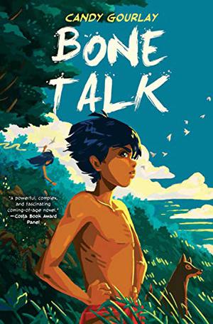 Bone Talk by Candy Gourlay