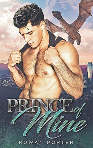 Prince of Mine by Rowan Porter