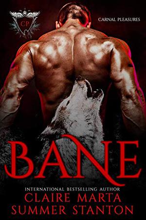 Bane (Carnal Pleasures #1)