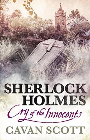 Cry of the Innocents (The New Adventures of Sherlock Holmes by Titan Books #11)