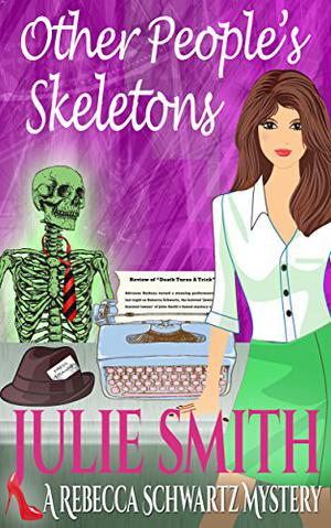 Other People's Skeletons (Rebecca Schwartz #5)