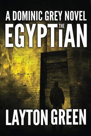 The Egyptian by Layton Green