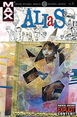 Alias  (2001-2003) #3 by Brian Michael Bendis