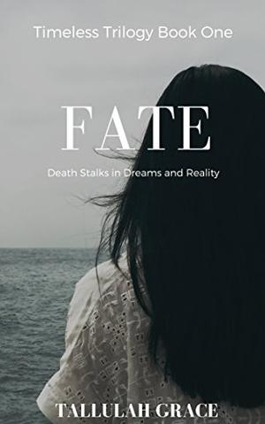 Fate by Tallulah Grace