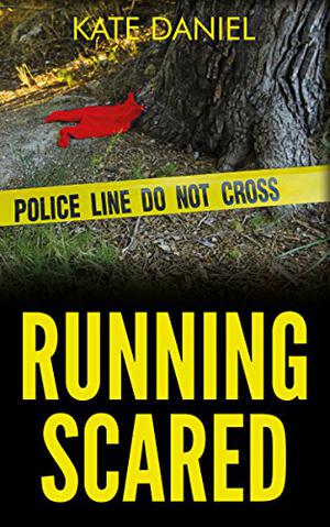 Running Scared by Kate Daniel