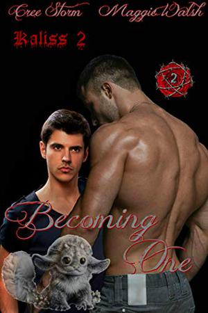 Becoming One (Kaliss #2)