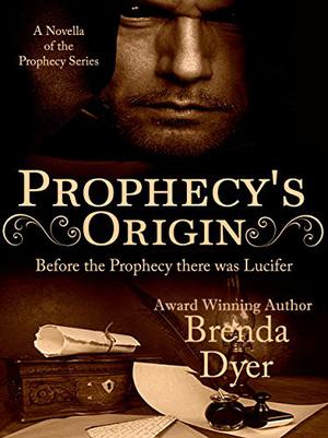 Prophecy's Origin (The Prophecy Series #0.5)