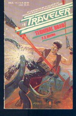 Terminal road (Traveler #8)