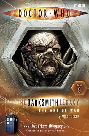 The Art of War (Doctor Who: The Darksmith Legacy #9)