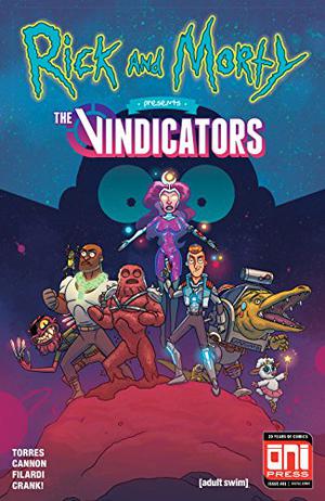 Rick and Morty Presents: The Vindicators #1 by J. Torres