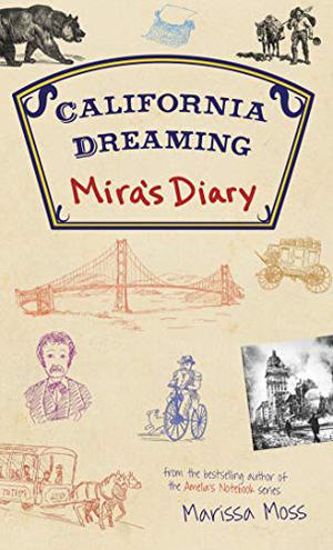 Mira's Diary: California Dreaming (Mira's Diary #4)