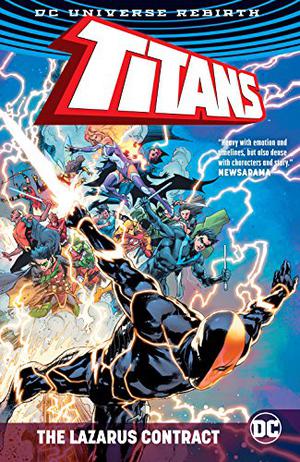 Titans: The Lazarus Contract (Deathstroke 2016 #3.5)