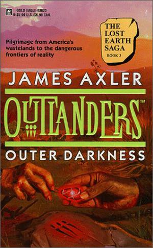 Outer Darkness  (Outlanders #10) (The Lost Earth Saga #3)
