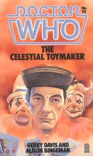 Doctor Who: The Celestial Toymaker (Doctor Who Novelisations #24)