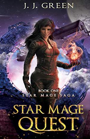 Star Mage Quest by J.J. Green