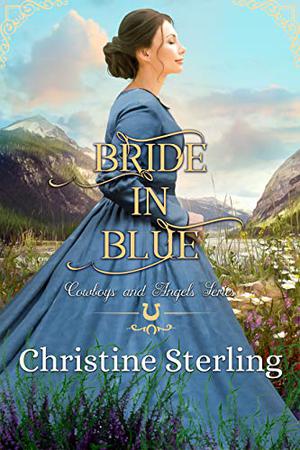 Bride in Blue (Cowboys and Angels #37)