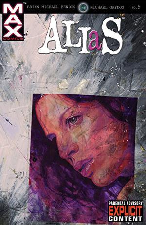 Alias  (2001-2003) #9 (Alias 2001 Single Issues #9)