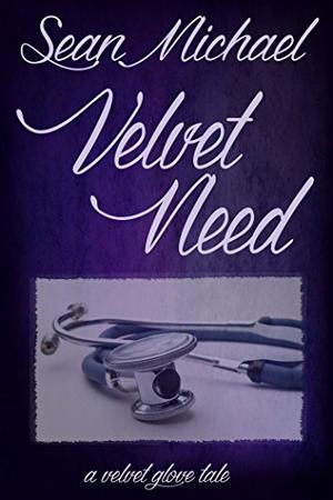 Velvet Need: A Velvet Glove Novel (Velvet Glove #3.2)
