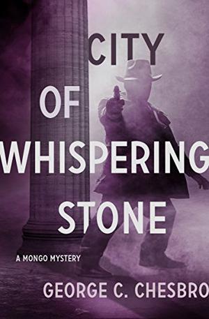City of Whispering Stone (Mongo #2)