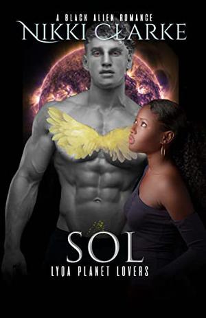 Sol (Lyqa Planet Lovers #3)