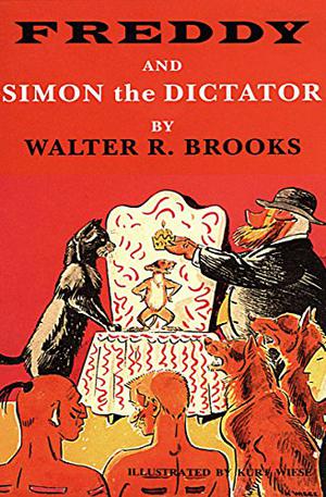 Freddy and Simon the Dictator (Freddy the Pig #24)