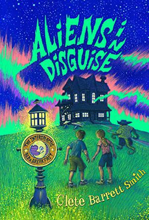 Aliens in Disguise (Intergalactic Bed and Breakfast #3)