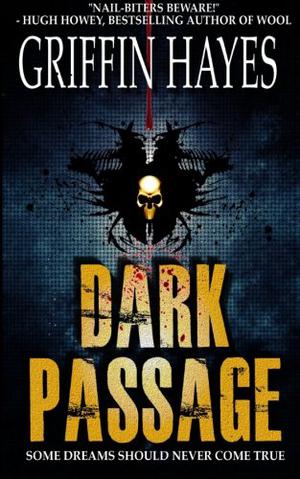 Dark Passage by Griffin Hayes
