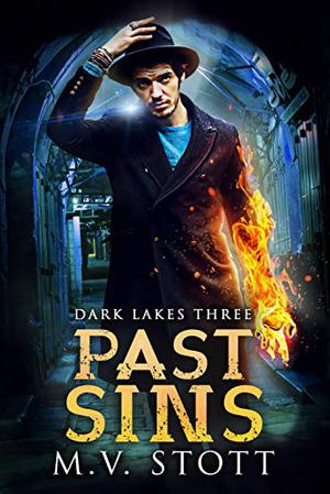Past Sins by M.V. Stott, David Bussell, Matthew Stott
