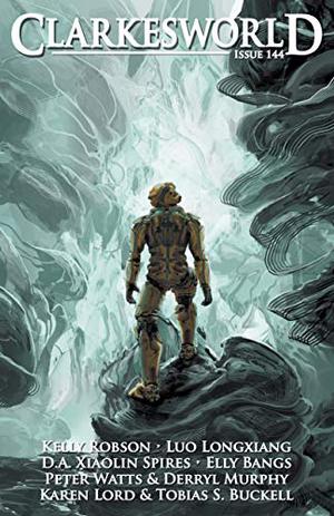 Clarkesworld Magazine Issue 144 by Neil Clarke, Kelly Robson, D.A. Xiaolin Spires, Luo Longxiang, Elly Bangs, Peter Watts, Derryl Murphy, Karen Lord, Tobias Buckell