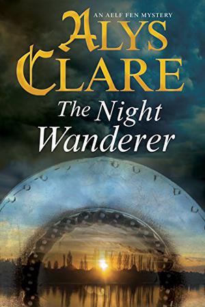 The Night Wanderer by Alys Clare