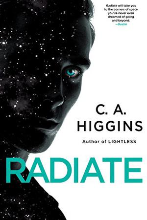 Radiate by C.A. Higgins