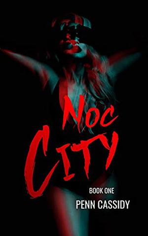 Noc City (Noc City #1)