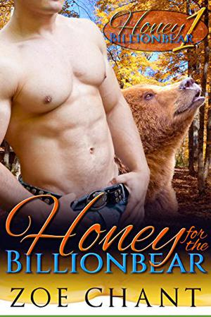 Honey for the Billionbear by Zoe Chant