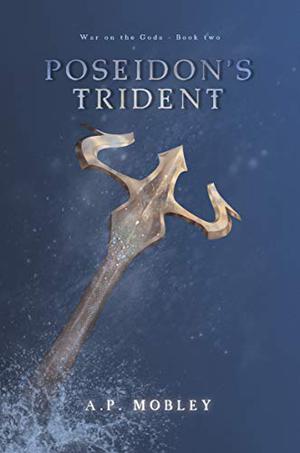 Poseidon's Trident (War on the Gods #2)