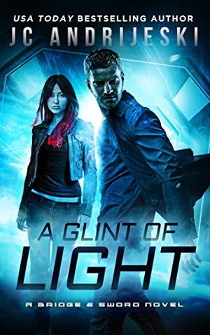 A Glint of Light (Bridge & Sword #8.5)