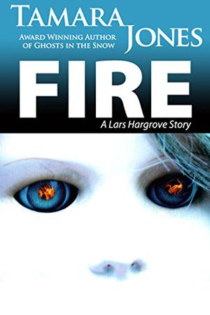 Fire by Tamara Siler Jones, Tambo Jones