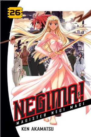 Negima! Magister Negi Magi, Vol. 26 (Negima! Magister Negi Magi #26)